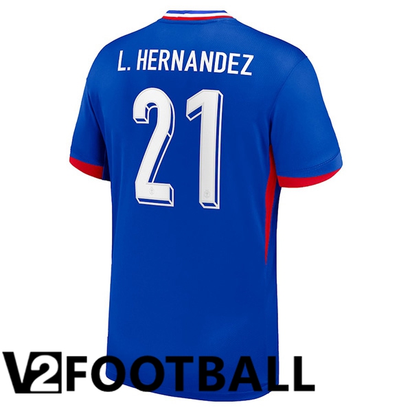 France (L.HERNANDEZ 21) Home Soccer Shirt UEFA Euro 2024